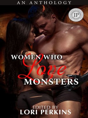 cover image of Women Who Love Monsters